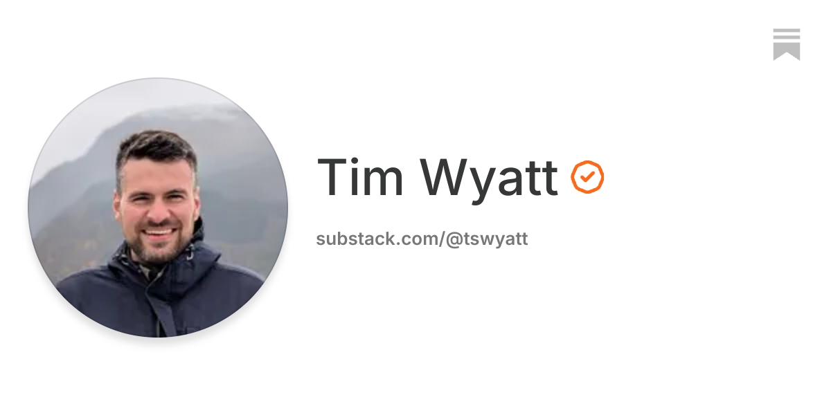 Tim Wyatt | Substack