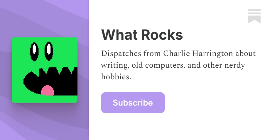 What Rocks | Charlie Harrington | Substack