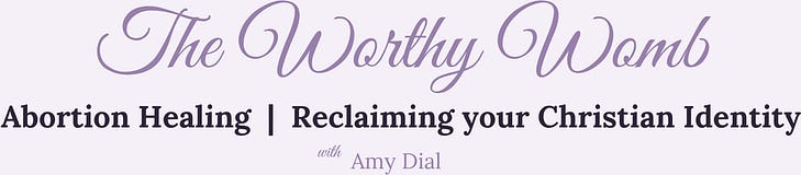The Worthy Womb with Amy Dial