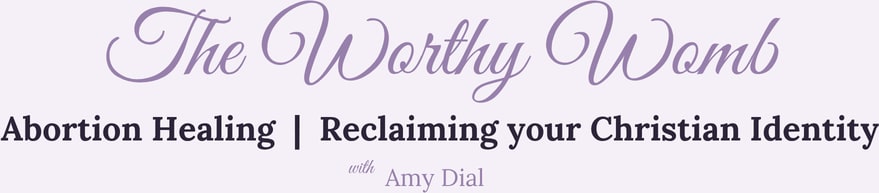 The Worthy Womb with Amy Dial