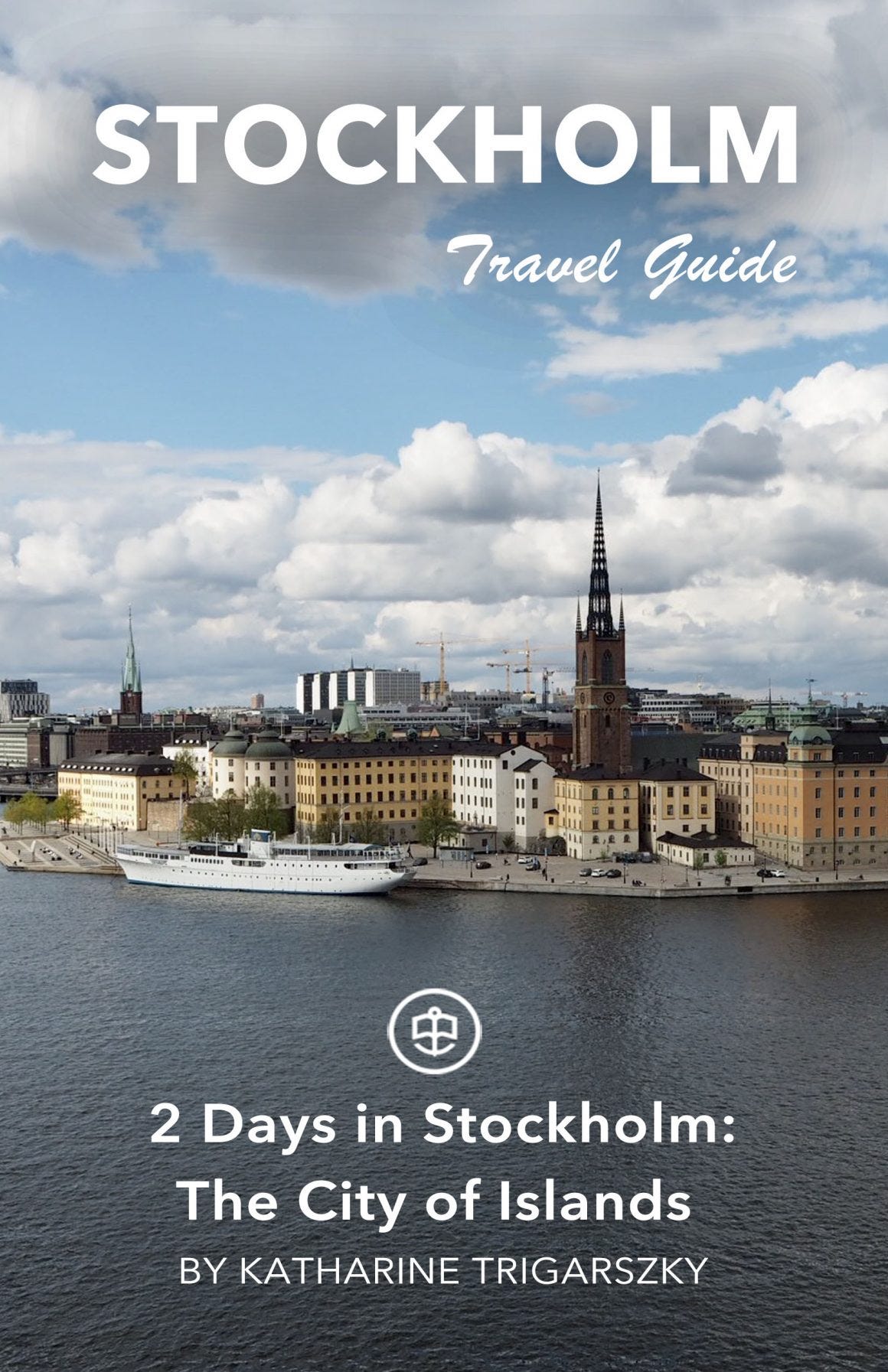 Stockholm guide book unanchor Stockholm guide book unanchor