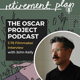 3.27 Filmmaker Interview with John Kelly