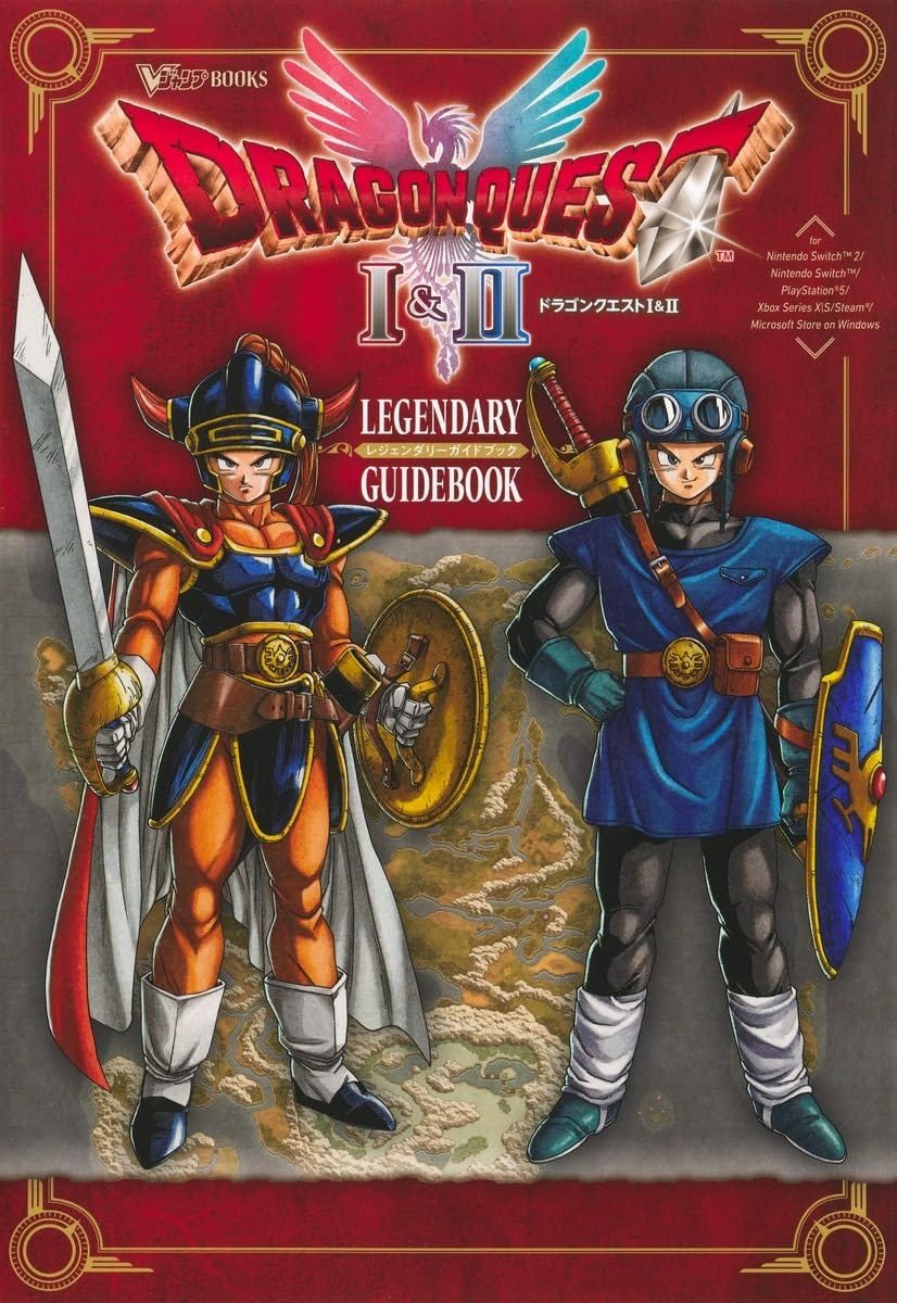 Cover of the Dragon Quest I & II Legendary Guidebook featuring two armored heroes drawn in Akira Toriyama’s iconic style, each holding a sword and shield. The background includes a detailed fantasy map, with the title in bold red and gold text above a glowing phoenix emblem. The layout uses a rich red and gold frame with Japanese and English text, signaling a premium game guide edition.