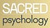 Sacred Psychology
