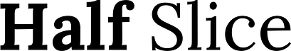 Half Slice