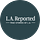 L.A. Reported