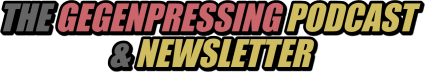 The Gegenpressing Newsletter