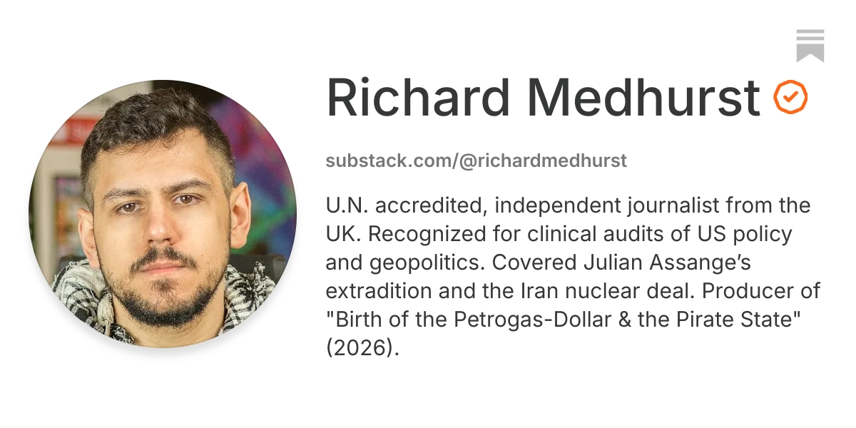 Richard Medhurst | Substack