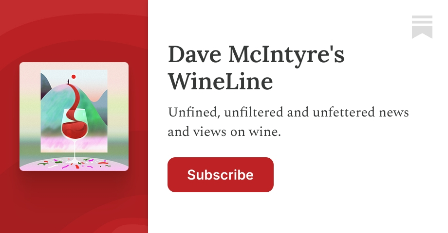 Comments - Welcome to Dave McIntyre's WineLine on Substack