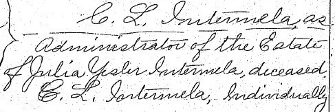Close-up of a handwritten document referencing the estate of Julia Yesler Intermela.