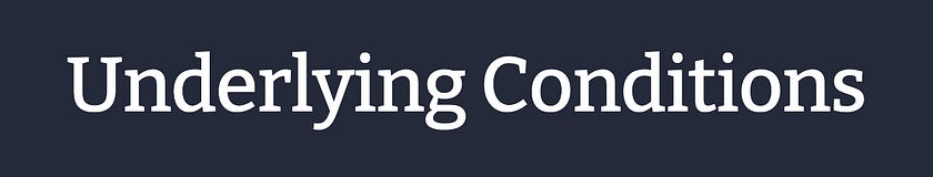 Underlying Conditions