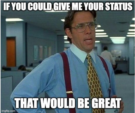 The Office Meme: If you could give me your status that would be great