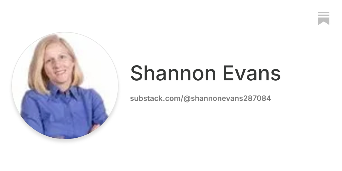 Shannon Evans | Substack