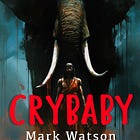 Crybaby - Chapter Three