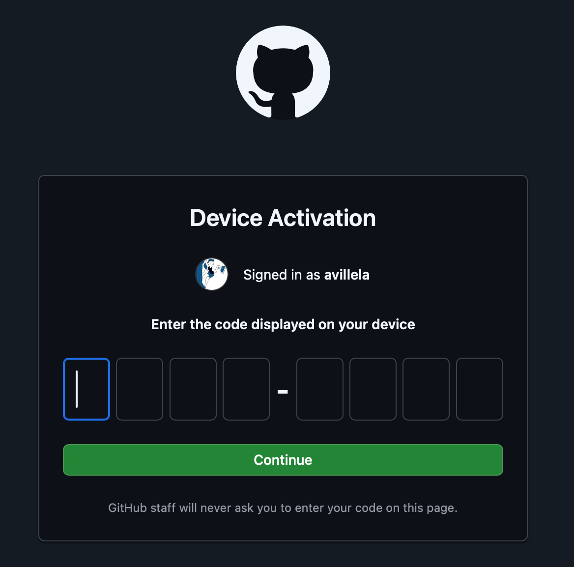 GitHub device activation screen prompting user “avillela” to enter an activation code. Eight input boxes are shown in two groups of four, separated by a hyphen. A green “Continue” button appears below, with a note stating GitHub staff will never ask for the code on this page.