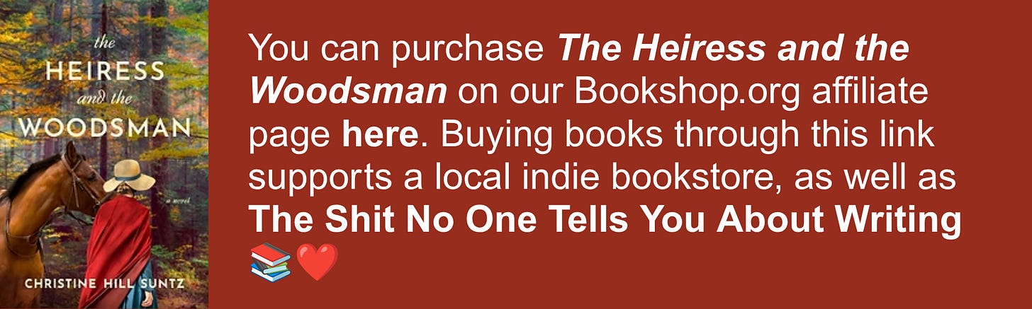 You can purchase The Heiress and the Woodsman on our Bookshop.org affiliate page here. Buying books through this link supports a local indie bookstore, as well as The Shit No One Tells You About Writing 📚❤️ You can purchase The Heiress and the Woodsman on our Bookshop.org affiliate page here. Buying books through this link supports a local indie bookstore, as well as The Shit No One Tells You About Writing 📚❤️