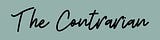 The Contrarian