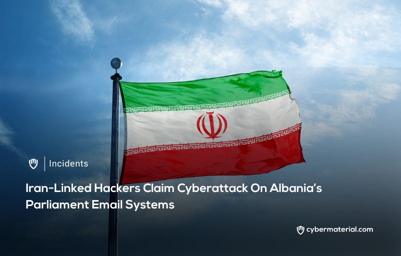 Iran-Linked Hackers Target Albanian Parliament