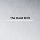 The Quiet Shift 