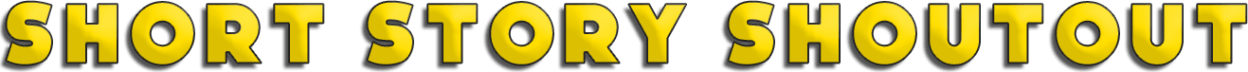 Short Story Shout NEWSLETTER