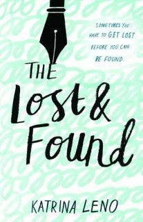 Lost & Found by Katrina Leno Lost & Found by Katrina Leno