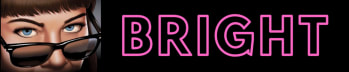 BRIGHT