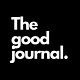 The Good Journal.