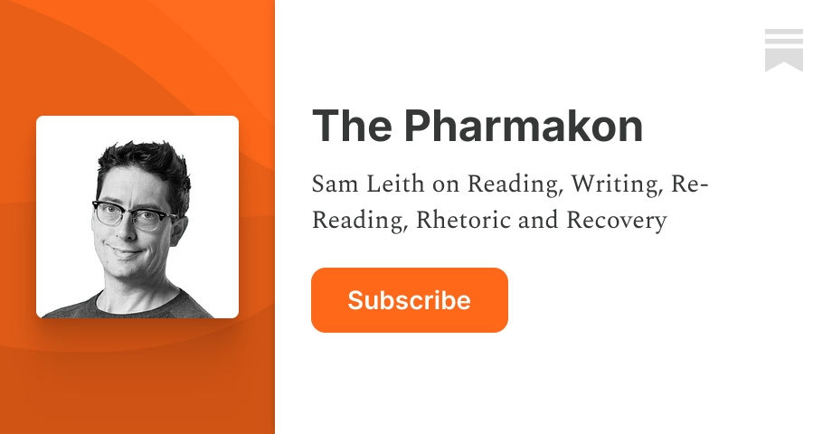 The Pharmakon | Sam Leith | Substack