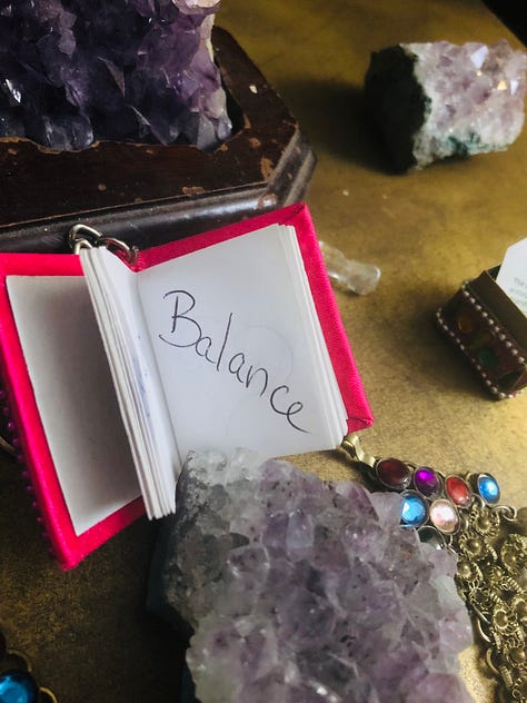 Let love guide all, what was once was lost will soon be found, I trust you, find your joy, my kitchen is for dancing, you are going to have to save yourself, you are brave enough, may this day bring you peace, tranquility and harmony, balance.