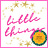 Little Things