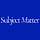 Subject Matter