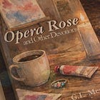 Opera Rose and Other Devotions: The Bluff