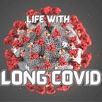 Life With Long Covid 