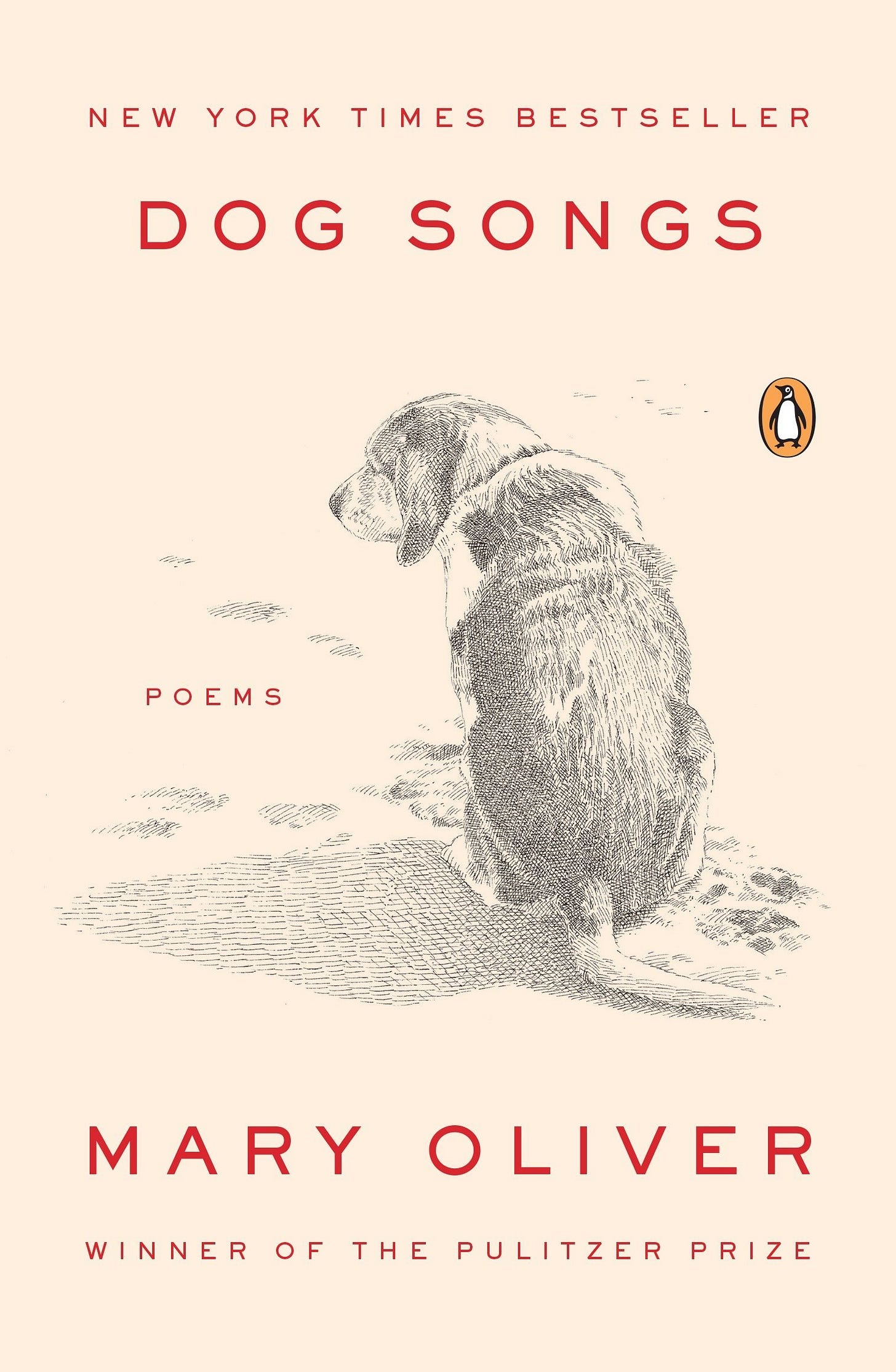 Dog Songs: Poems: Oliver, Mary: 9780143125839: Amazon.com: Books