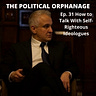 The Political Orphanage