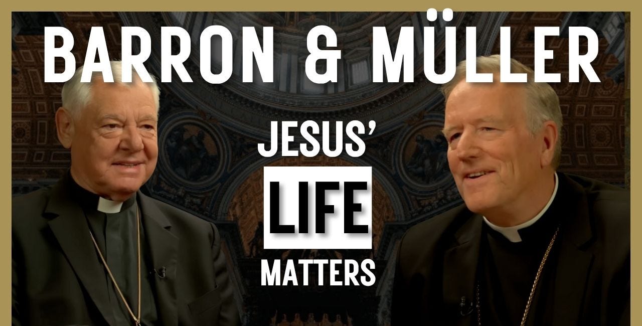 Why Jesus Is The Only Answer - Cardinal Müller in Conversation With Bishop Barron