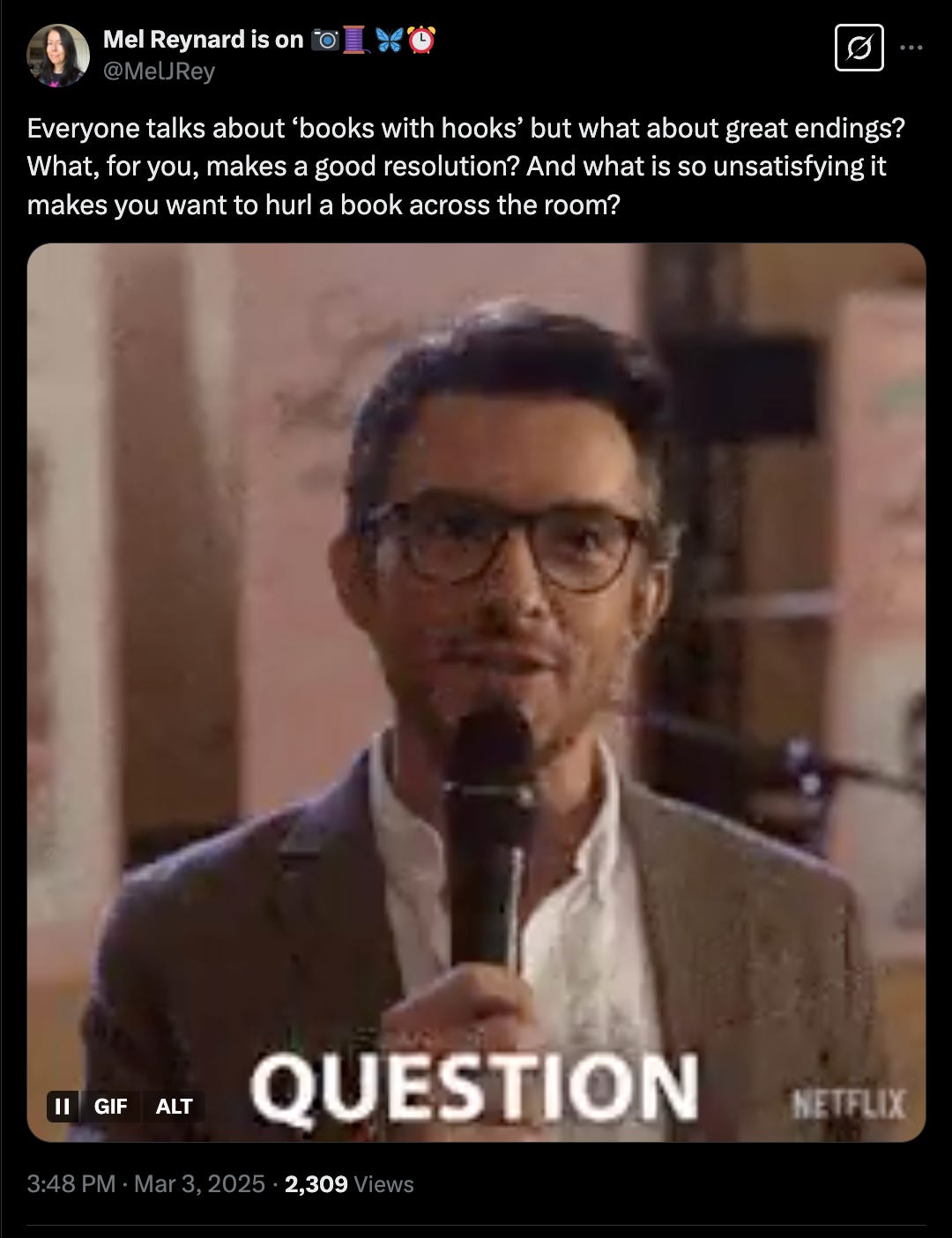 A Twitter Post reading: "Everyone talks about ‘books with hooks’ but what about great endings? What, for you, makes a good resolution? And what is so unsatisfying it makes you want to hurl a book across the room?" and there is a gif of Jonathan Bailey saying "Interesting question."