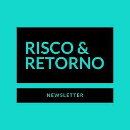 Risco & Retorno