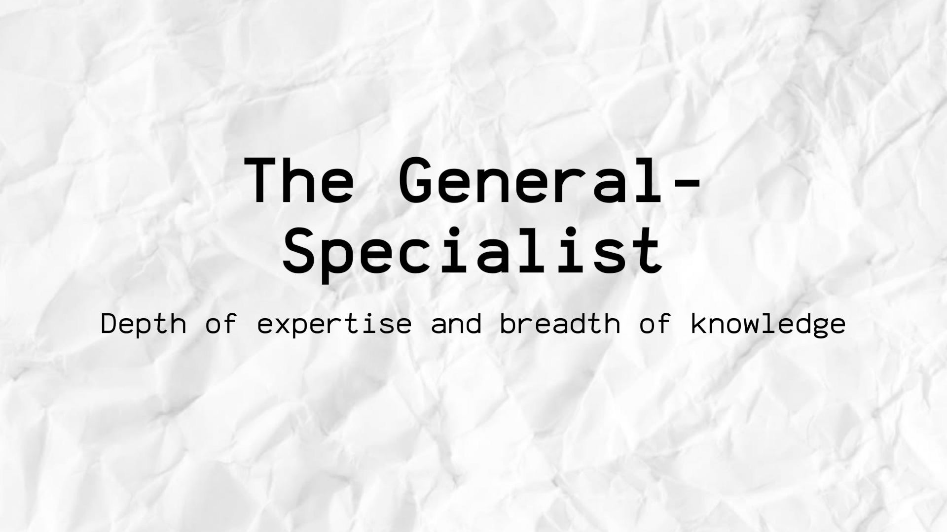 Differences Between Polymaths, Specialists and Generalists