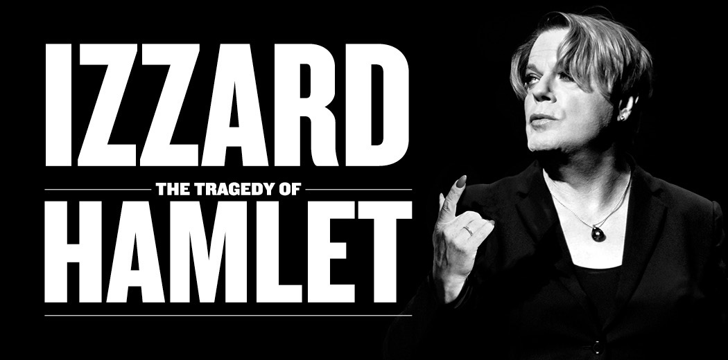 Eddie Izzard's Hamlet tickets | Fairfax Studio | Ticketek Australia