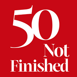 50 Not Finished