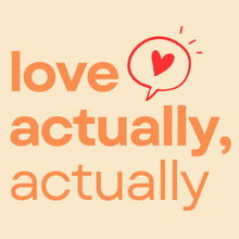 Love Actually, Actually