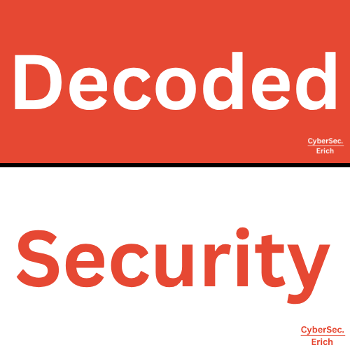 Decoded Security