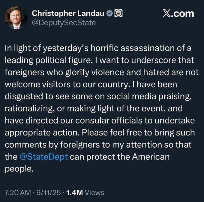 A screenshot of a social media post from X. Christopher Landau is mentioned as the author, with a profile picture of a man in a suit. The post text is visible, discussing an assassination and foreign visitors glorifying violence, with a timestamp of 7:20 AM on 9/11/25 and 1.4M views.