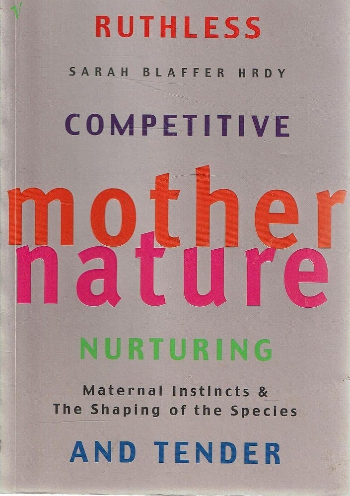 Mother Nature Hrdy Sarah Blaffer | Marlowes Books
