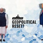 India + China = A Reset That Isolates America