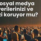 İfade Özgürlüğü Derneği raporu: 'Sosyal medya verilerinizi ve sizi koruyor mu?' 