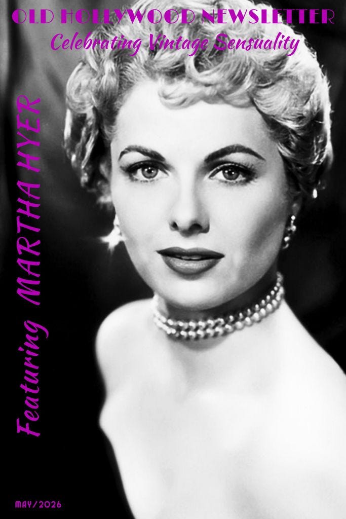 martha hyer, lasting intimacy, that spark of romance, relationships tips, anonymous relationship help, gender dynamics, gender polarities, primal polarities, vintage sensuality old hollywood actresses, 