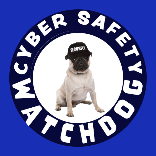 Cyber Safety Watchdog Weekly
