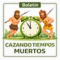 Cazando Tiempos Muertos